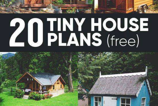 20 Free DIY Tiny House Plans to Help You Live the Small & Happy Life