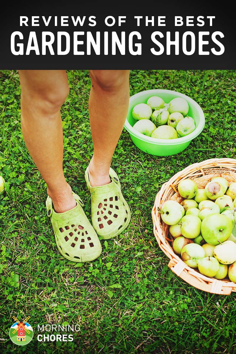 Best Gardening Shoes, Clogs, and Boots 
