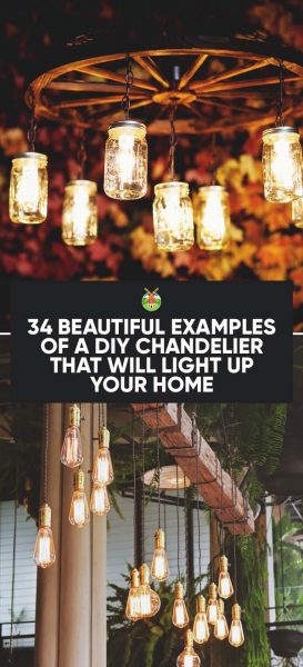34 Beautiful Diy Chandelier Ideas That, Making A Rustic Outdoor Chandelier Diy