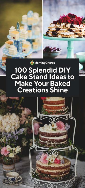 100 Splendid Diy Cake Stand Ideas To Make Your Baked Creations