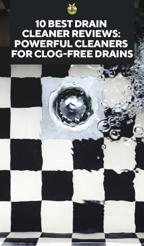 10 Best Drain Cleaner Reviews Powerful Cleaners For Clog