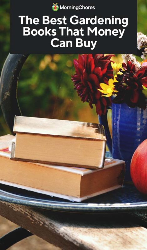The Best Gardening Books That Money Can Buy PIN