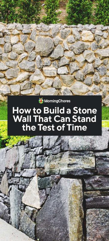 How To Build A Stone Wall That Can Stand The Test Of Time - Dry Stack Stone Wall Calculator
